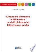 Cinquanta sfumature e millennium. Modellli di donne tra letteratura e media