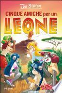 Cinque amiche per un leone