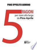 Cinque ragioni per stare alla larga da Pino Aprile