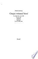Cinque romanzi brevi