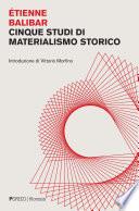 Cinque studi di materialismo storico