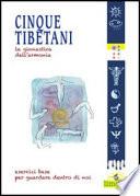 Cinque Tibetani - Salute naturale