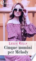Cinque uomini per Melody (eLit)
