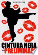 Cintura Nera di Preliminari
