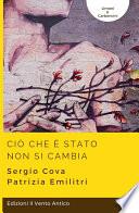 Ciò che è stato non si cambia