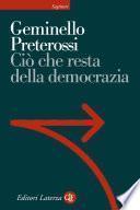 Ciò che resta della democrazia