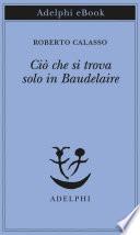 Ciò che si trova solo in Baudelaire