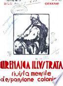Cirenaica illustrata Rivista mensile d'espansione coloniale