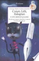 Ciripò, Lilli, Rataplan e altri animali paurosi