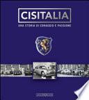 Cisitalia. Una storia di coraggio e passione