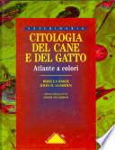 Citologia del cane e del gatto. Atlante a colori