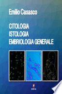 Citologia istologia embriologia generale