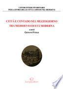 Città e contado nel Mezzogiorno tra Medioevo ed età moderna