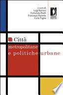 Città metropolitane e politiche urbane