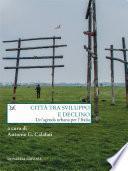 Città tra sviluppo e declino