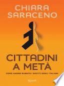 Cittadini a metà