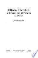 Cittadini e forestieri a Treviso nel Medioevo