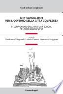 City School Bari. Per il governo della città complessa