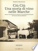 Ciù Ciù Una storia di vino nelle Marche