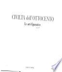 Civiltà dell'Ottocento: Le arti figurative