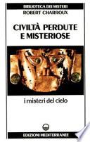 Civiltà perdute e misteriose