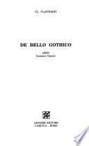 Cl. Claudiani De bello Gothico