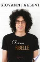 Classico ribelle