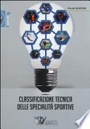 Classificazione tecnica delle specialità sportive