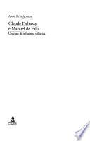Claude Debussy e Manuel de Falla