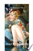 CLAUDIA - STORIE DEL MIO TEMPO
