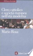 Clero cattolico e società europea nell'età moderna