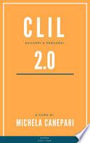 CLIL 2.0. Sviluppi e percorsi