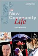 Close up on new community life. Con espansione online. Per gli Ist. Professionali