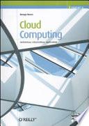 Cloud computing. Architettura, infrastrutture, applicazioni