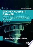 CNC per hobbisti e maker