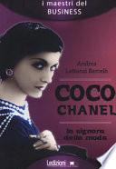 Coco Chanel. La signora della moda
