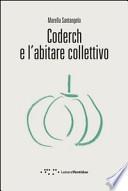 Coderch e l'abitare collettivo
