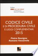 Codice civile e di procedura civile e leggi complementari 2015
