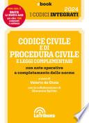 Codice civile e di procedura civile e leggi complementari