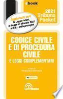 Codice civile e di procedura civile e leggi complementari