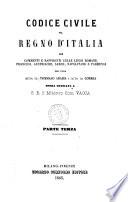 Codice civile pel Regno d'Italia con commenti e raffronti colle leggi romane, francesi, austriache, sarde, napoletane e parmensi per cura dell'avv. cav. Tommaso Arabia e dell'avv. cav. Correa