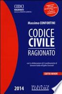Codice civile ragionato. Ediz. minore