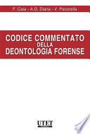 Codice commentato della Deontologia forense