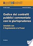 Codice dei contratti pubblici commentato con la giurisprudenza