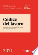 Codice del lavoro. Disciplina del rapporto di lavoro subordinato privato
