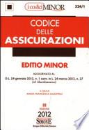 Codice delle assicurazioni. Ediz. minore