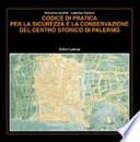 Codice di pratica per la sicurezza e la conservazione del centro storico di Palermo