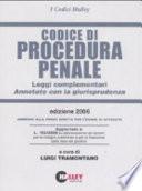 Codice di procedura penale 2006. Leggi complementari. Annotato con la giurisprudenza