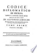 Codice diplomatico di Sicilia sotto il governo degli Arabi