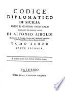 Codice diplomatico di Sicilia sotto il governo degli Arabi